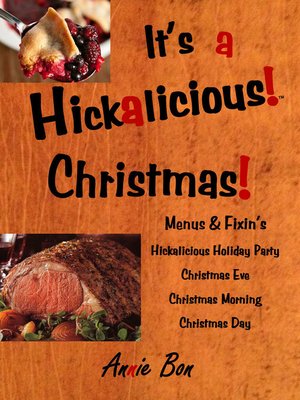 cover image of Its a Hickalicious! Christmas!